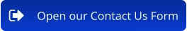 Open our Contact Us Form