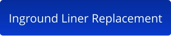 Inground Liner Replacement